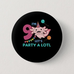 9th Birthday Axolotl Nine Year Old Cute Axolotls 6 Cm Round Badge