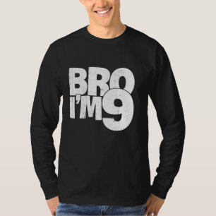 9th Birthday Boy Bro 9 Year Old T-Shirt