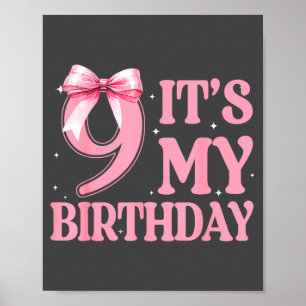 9th Birthday Girl Coquette Nk Bows 9 Year Old Birt Poster