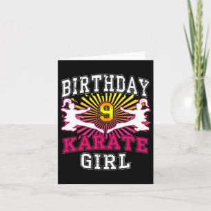 9th Birthday Girl - Karate 9 Years Old Card
