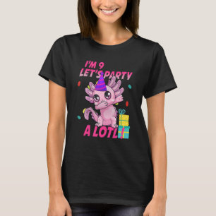 9th Birthday I'm 9 Axolotl Party Girls Teens T-Shirt