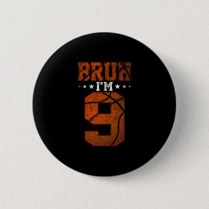 9th Birthday Sketll Bruh I’m 9 Year Old Birthday P 6 Cm Round Badge