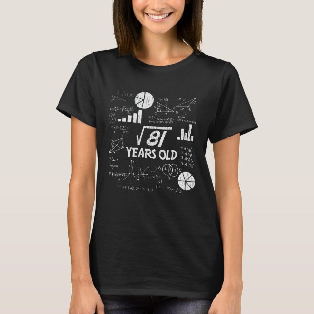 9th Birthday Square Root of 81 - 9 Years Old Bday T-Shirt (Front)