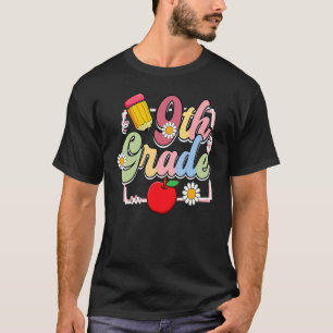 9th Grade Pencil Apple Student Teacher Back To Sch T-Shirt