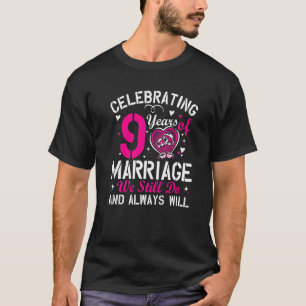 9th Wedding Anniversary Matching Couple Men Women  T-Shirt