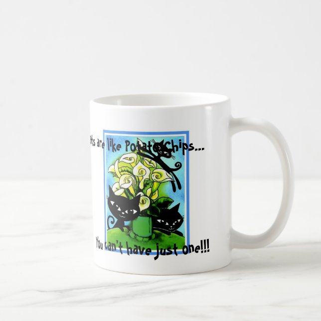a1alilycats2, Cats are like Potato Chips..., Yo... Coffee Mug (Right)