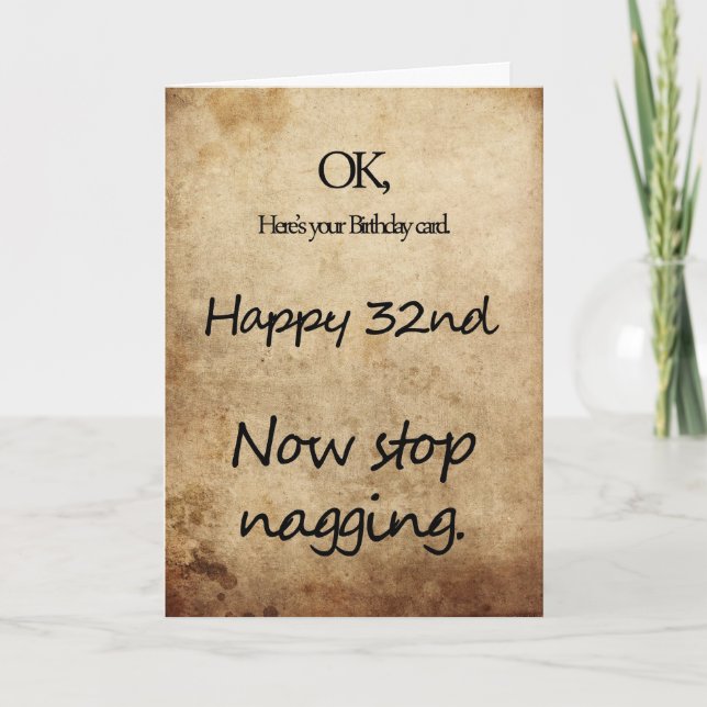 A 32nd birthday for a nag card (Front)