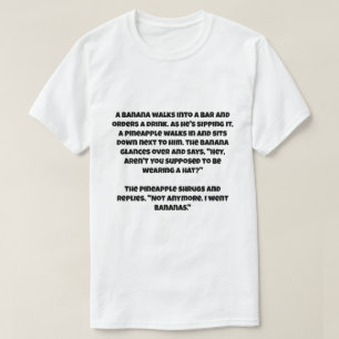 A ai joke about a banana and a pineapple T-Shirt