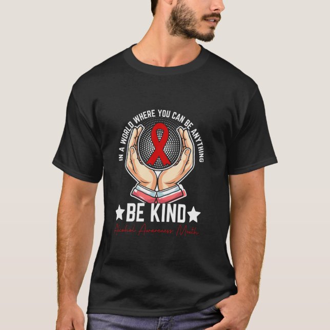 A Alcohol Awareness Month T-Shirt (Front)