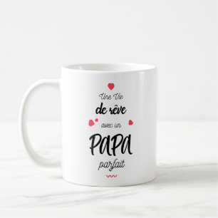 A année of rêve with a perfect dad coffee mug