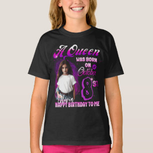 A Aueen was born on October Birthday Girl T-Shirt
