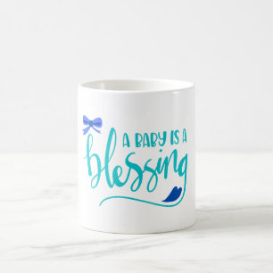 A Baby is a Blessing - Blue Coffee Mug