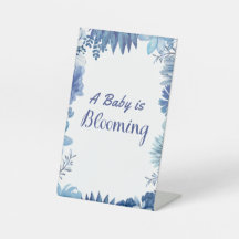 A Baby is Blooming for Shower or Sprinkle 4X6 Sign