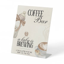 A Baby Is Brewing Baby Shower Coffee Bar Cart Sign