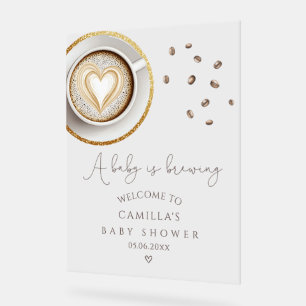 A Baby Is Brewing Coffee Baby Shower Welcome Acrylic Sign