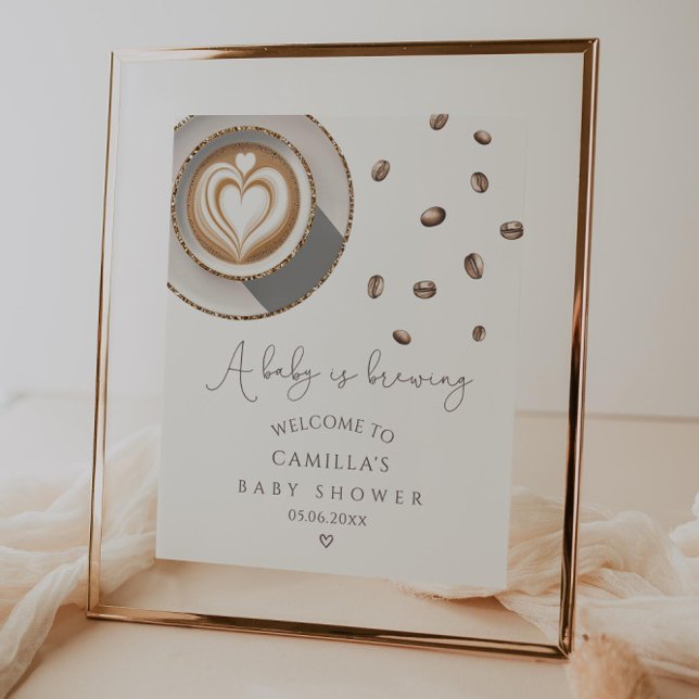 A baby is brewing coffee Baby Shower welcome  Poster (Creator Uploaded)