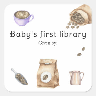 A baby is brewing coffee - baby's first library square sticker