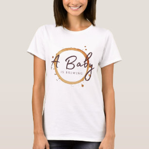 A Baby Is Brewing Coffee Beans Baby Shower T-Shirt