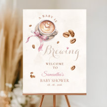  A baby is brewing coffee pink  bow  WELCOME SIGN