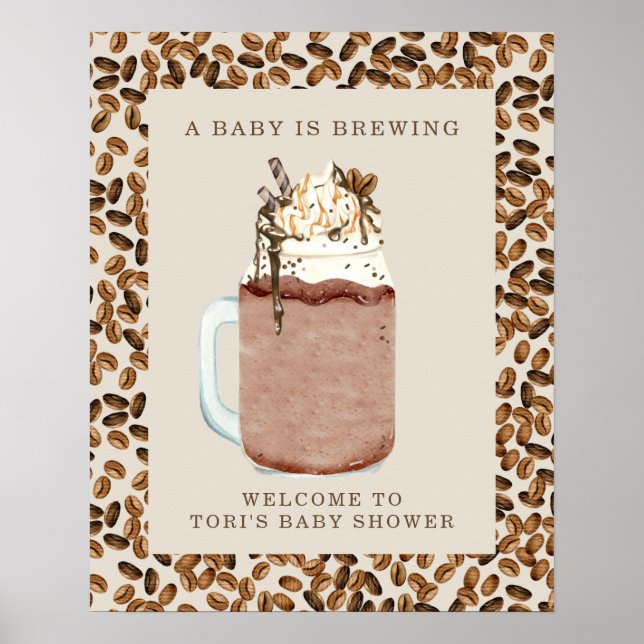 A Baby Is Brewing Iced Coffee Baby Shower Welcome Poster (Front)