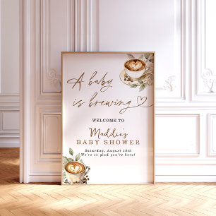 A Baby is Brewing Welcome Sign, Coffee Baby 24x36" Poster