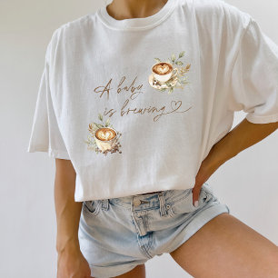 A Baby is Brewing White Tee Shirt   Coffee Baby