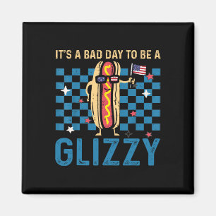 A Bad Day To Be A Glizzy 4th Of July Usa Flag Colo Magnet