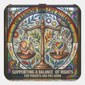 A Balance Of Rights Between Parents and Pre-Born Square Sticker