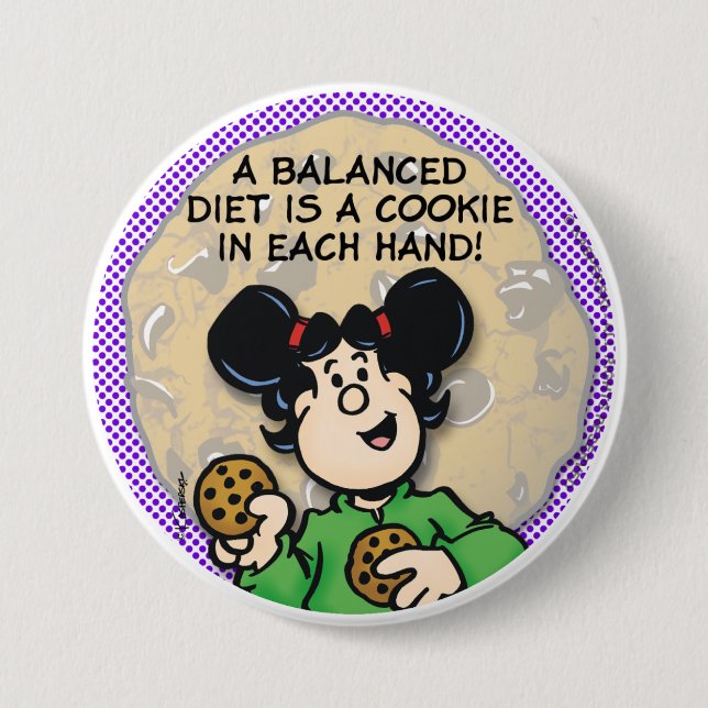 A Balanced Diet 7.5 Cm Round Badge (Front)