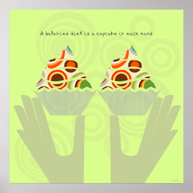 A Balanced Diet of Cupcakes Poster (Front)