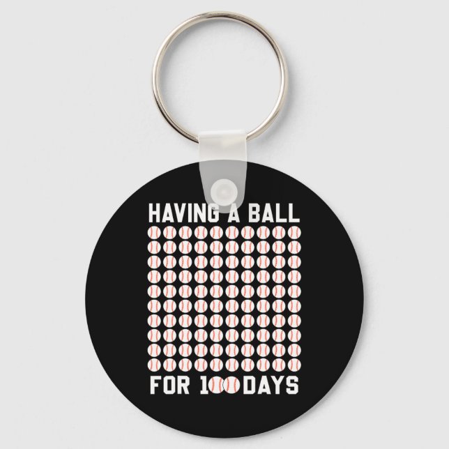 A Ball For 100 Days Baseball 100 Days Of School Gi Key Ring (Front)