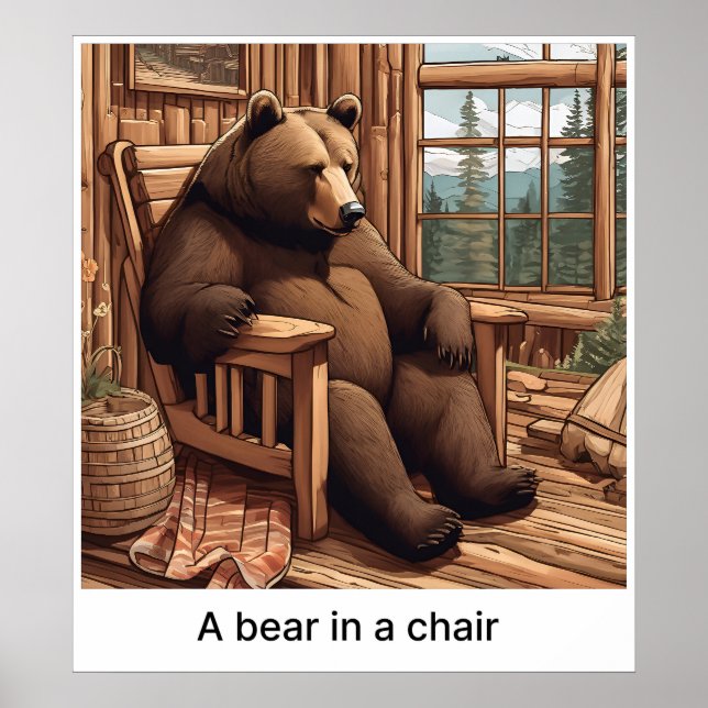 A Bear In A Chair - Print (Front)