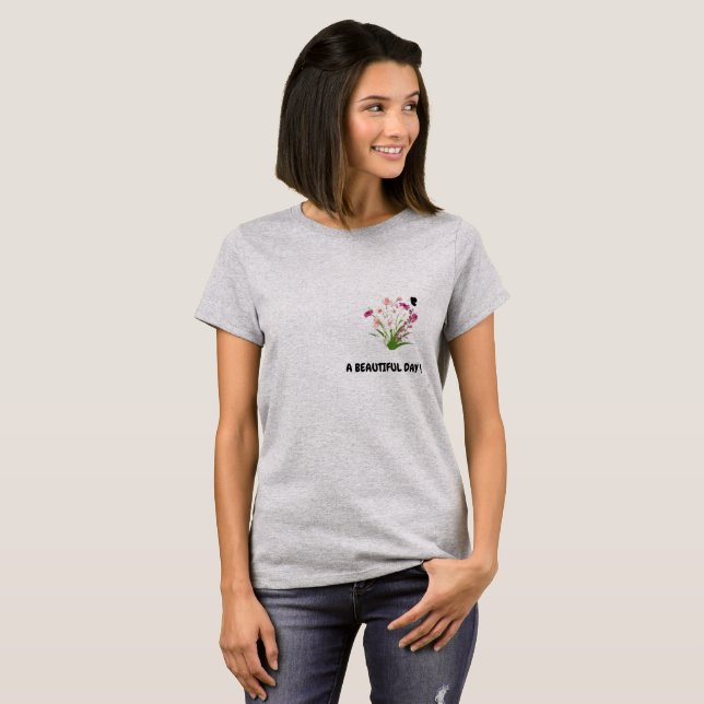 ' A BEAUTIFUL DAY ' printed T shirt for women (Front Full)