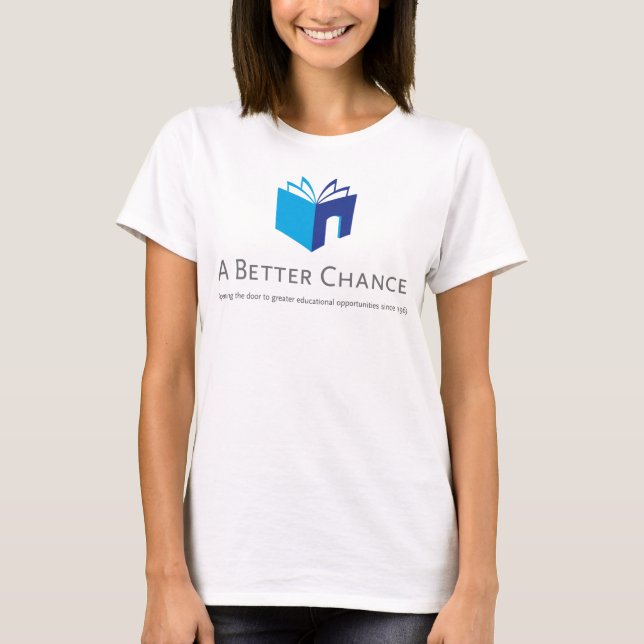 A Better Chance - Women's T-Shirt (Front)