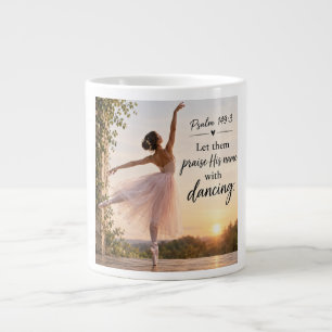 A bible quote mug with a ballerina image.