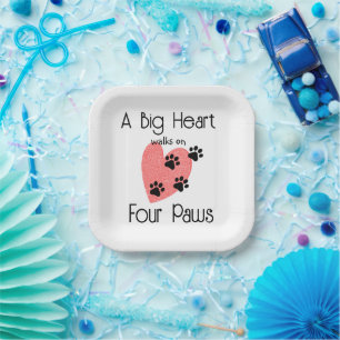 A Big Heart walks on Four Paws - Cute Pet Lover Paper Plate