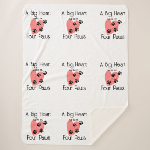 A Big Heart walks on Four Paws - Cute Pet Lover Sherpa Blanket