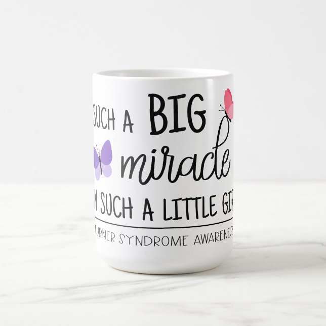A big miracle Turner syndrome awareness Coffee Mug (Center)