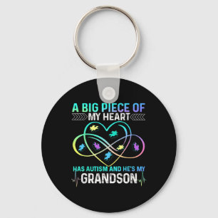 A Big Piece My Heart Has Autism And He's My Grands Key Ring