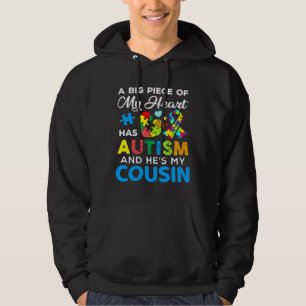 A Big Piece Of My Heart Has Autism And He S My Cou Hoodie