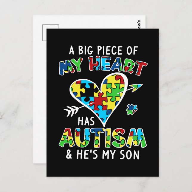 A Big Piece Of My Heart Has Autism And He's My Son Postcard (Front/Back)