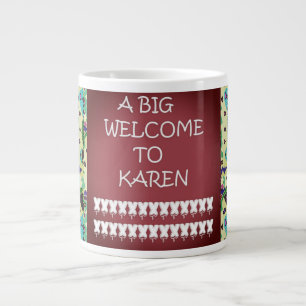 A big welcome Karen Abstract art words Large Coffee Mug