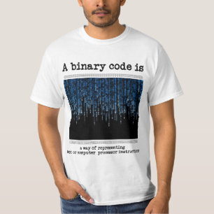 A binary code is? T-Shirt