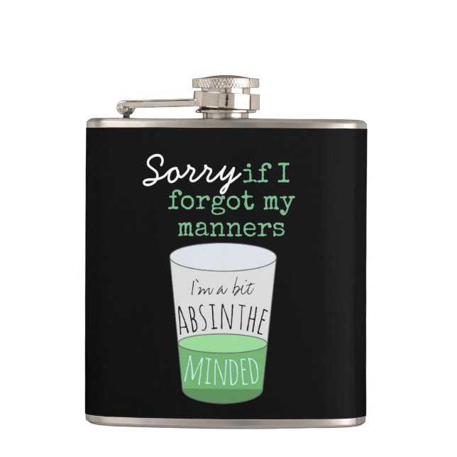 A Bit Absinthe Minded Funny Drinking Humour Hip Flask (Front)