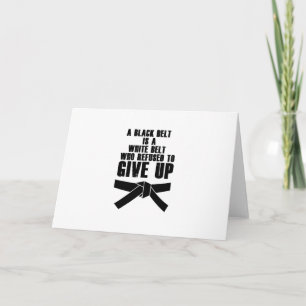 A Black Belt Is A White Belt Karate Tae Kwon Do Holiday Card