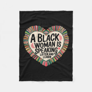 A Black Woman Is Speaking Listen And Learn Junetee Fleece Blanket