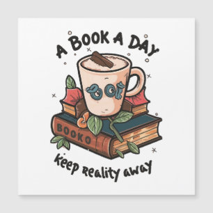 A book a day keep Reality away