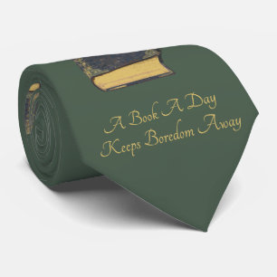A Book A Day Keeps Boredom Away Tie