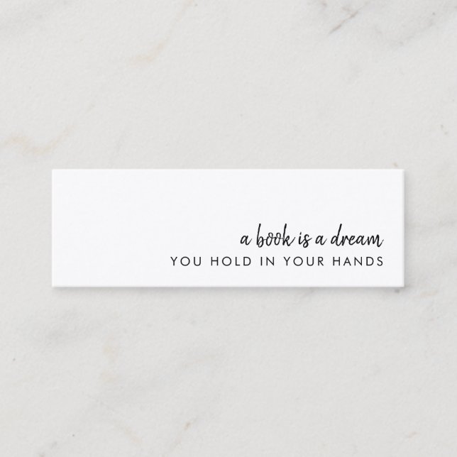 A Book is a Dream Modern Mini Bookmark Card (Front)