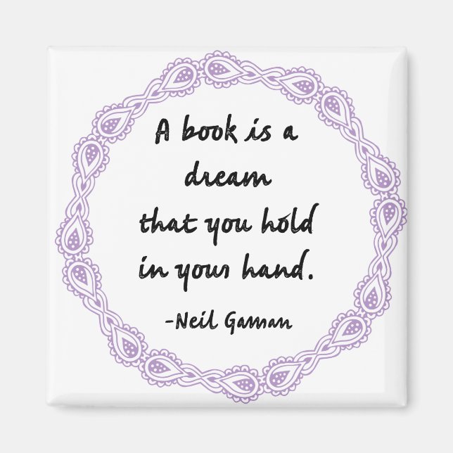 A Book Is A Dream Quote Magnet (Front)